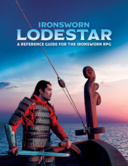 Ironsworn Lodestar: A Reference Guide for the Ironsworn RPG