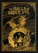 The Halls of Arden Vul (vol. 2)