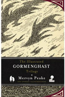 The Illustrated Gormenghast Trilogy