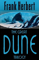 The Great Dune Trilogy