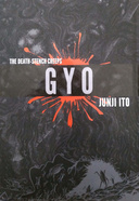 Gyo: The Death-Stench Creeps