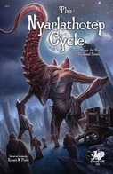 The Nyarlathotep Cycle: Tales about the God of a Thousand Forms