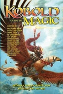 The Kobold Guide to Magic