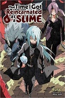 That Time I Got Reincarnated as a Slime (vol. 6)