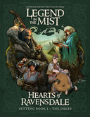 Hearts of Ravensdale: Setting Book (vol. 1) / The Dales
