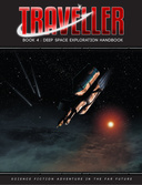 Traveller: The Great Rift (vol. 4) / Deep Space Exploration Handbook